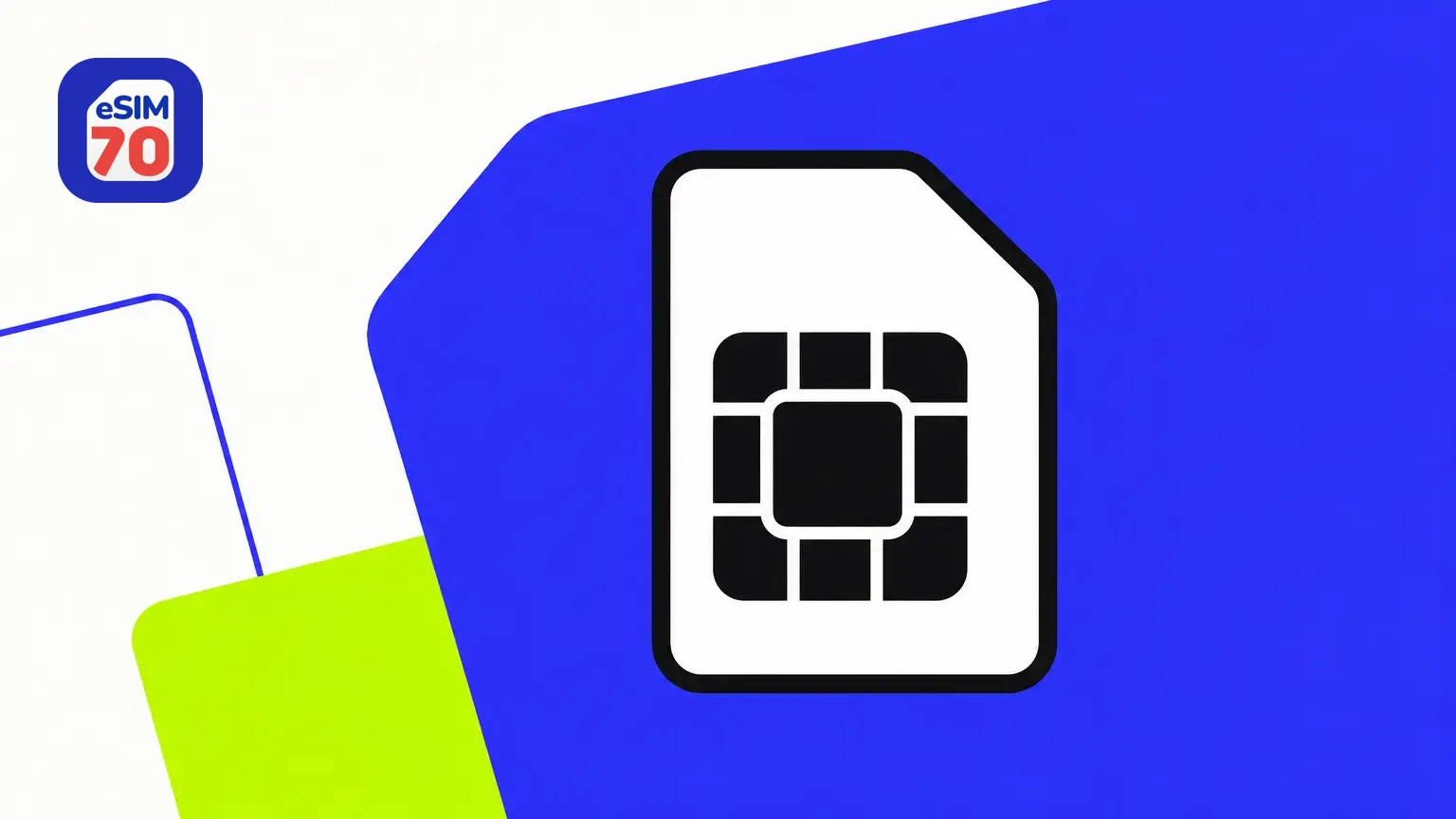A white SIM card icon sits on a blue shape beside a green shape, with an “eSIM 70” logo in the upper-left corner.
