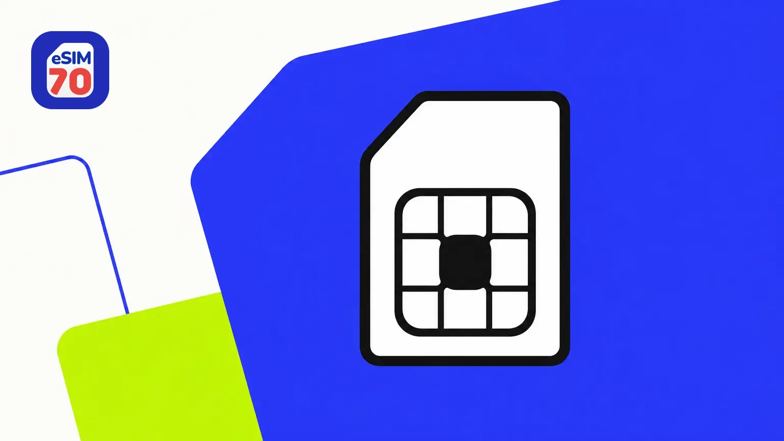 A SIM card icon labeled “eSIM 70” appears over bright blue and green geometric shapes on a white background.